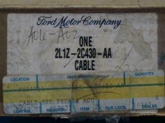 Ford 2L1Z-2C430-AA 2L1Z2C430AA Cable Brake Pedal& Accelerator NEW NOB
