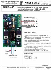 AD110-A10 0-10V LED DIMMER PWM 10 A Output range 12VDC- 24 VDC; Made in USA