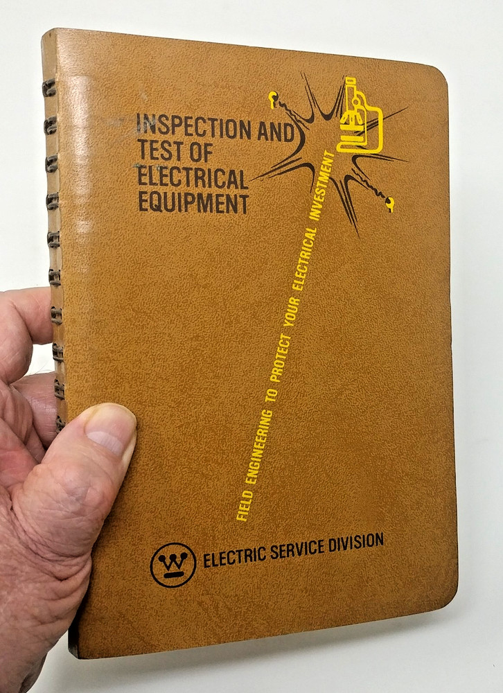1967 Westinghouse Inspection and Test of Electrical Equipment Field Manual MB-30