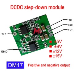 DC Step down Module 7-28V to ±5V ±9V ±12V ±15V Positive and Negative Dual Output