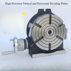 Vertical and Horizontal Milling Machine Horizontal and Vertical Rotary Table