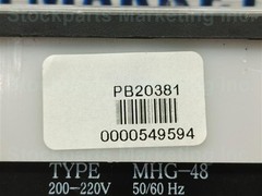 Maruyasu Electric MHG-48 MHG48 200-220V 50/60Hz LED 15V Fast Shipping!!!