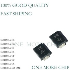 100PCS SMBJ26CA SMBJ 26 28 36 40 43 45 48 51 CA SMB CE CG CP CR CT CV CX MZ TVS