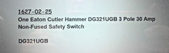 Eaton Cutler Hammer DG321UGB 3 Pole 30 Amp Non-Fused Safety Switch NEW OPEN BOX