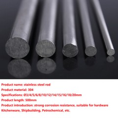 304 Stainless Steel Round Metal Bar Solid Rod Dia 3/4/5/6/8/10~20mm Length 500mm
