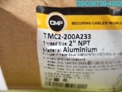 CMP TMC2-200A233 2″ NPT ALUMINUM Appleton Cable Entries TMC2 Series 78138130085