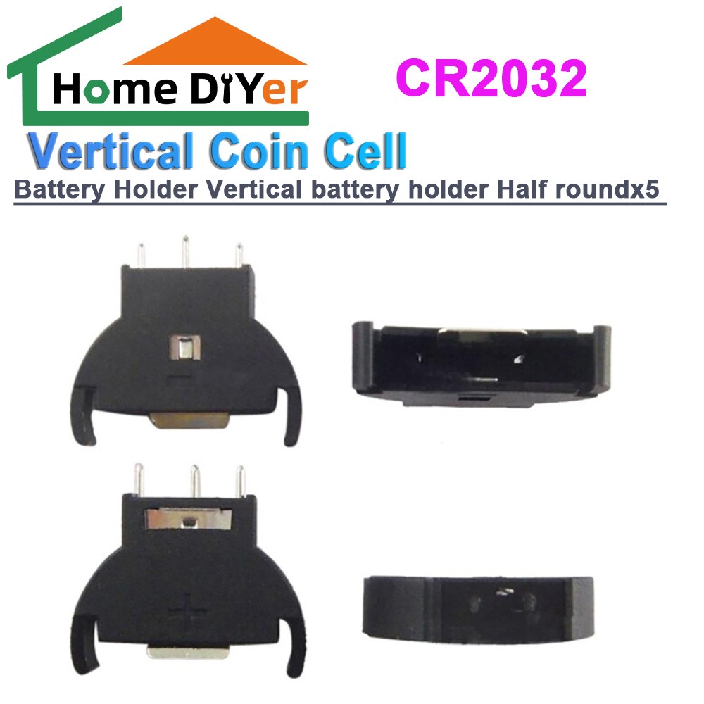 5 x CR2032 Vertical Coin Cell Battery Holder Vertical battery holder Half round