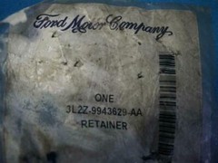 Ford 3L2Z-9943629-AA 3L2Z9943629AA Retainer NEW NNB Expedited Shipping