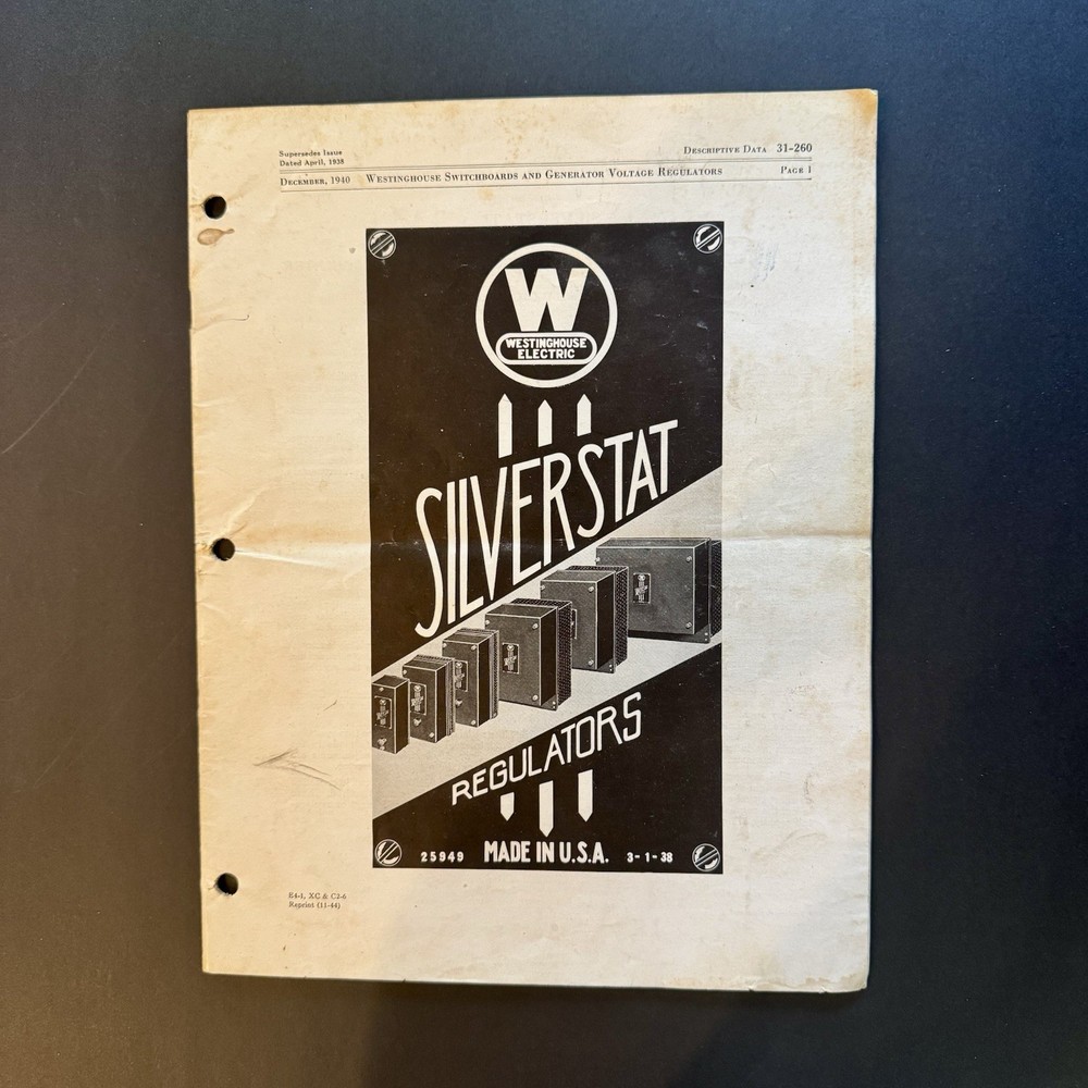 Westinghouse Silverstat Voltage Regulators Manual Data 31-260 1940; 1944 Reprint