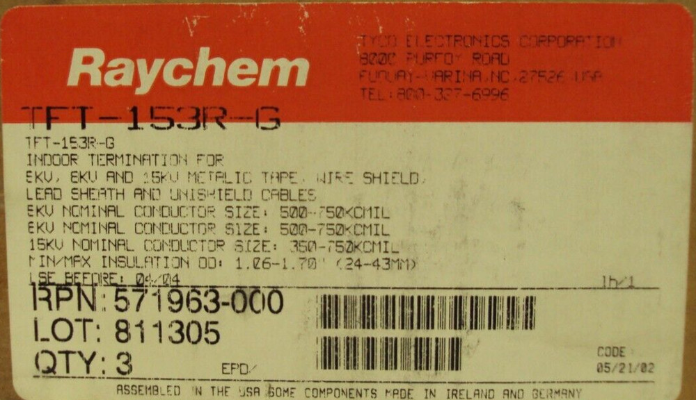 RAYCHEM INDOOR TERMINATION FOR WIRE SHIELF P/N: TFT-153R-G BOX OF 3 KITS