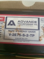 ADVANCE BALLAST V2E75-S-TP MARK III ENERGY SAVER. New