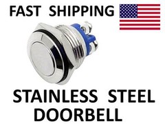 MARINE – Stainless Steel – Outdoor DOORBELL Switch – never rust – POLISHED ac dc