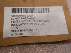 THALES OPTIC INSULATOR BUSHING PART #015475 NSN: 5970-01-086-4907
