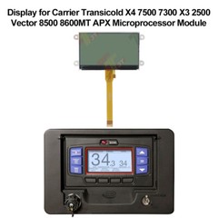 Display for Carrier Transicold X4 7300 X3 2500 Vector 8500 APX 8600MT Module