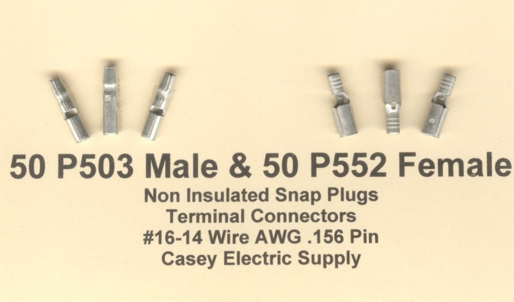100 Non Insulated Snap Plug Terminal #16-14 Wire .156 50 Male & 50 Female MOLEX