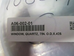 GASONICS A-2000LL PLASMA ASHER QUARTZ WINDOW A06-002-01, 7 INCH, 103478