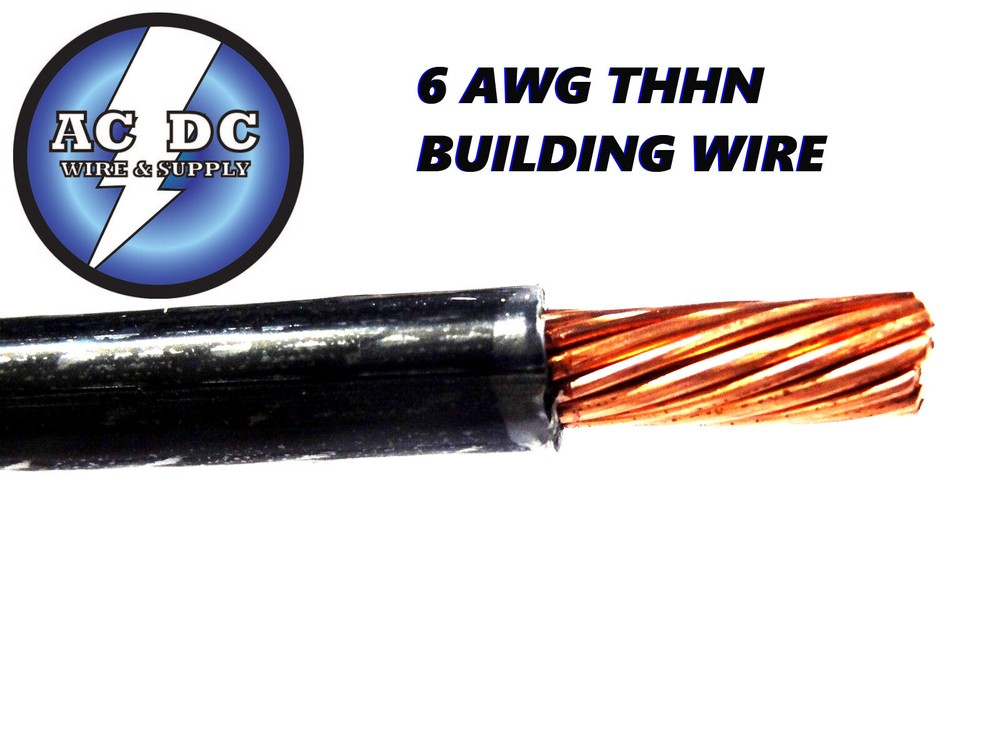 THHN 6 AWG GAUGE BLACK NYLON PVC STRANDED COPPER BUILDING WIRE 30′