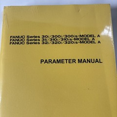 FANUC SERIES 30i 31i 32i MODEL A PARAMETER Factory MANUAL BOOK B-63950EN/03