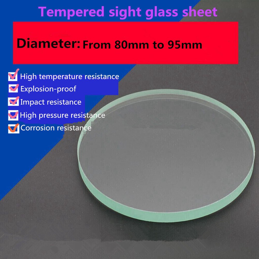 1Pc Tempered Sight Glass Sheet Circle Observation Lens Dia. 80mm to 95mm