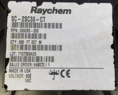 RAYCHEM SERIES HEATING CABLE-SET 680FT P/N: 2SC30 680FT SPOOL