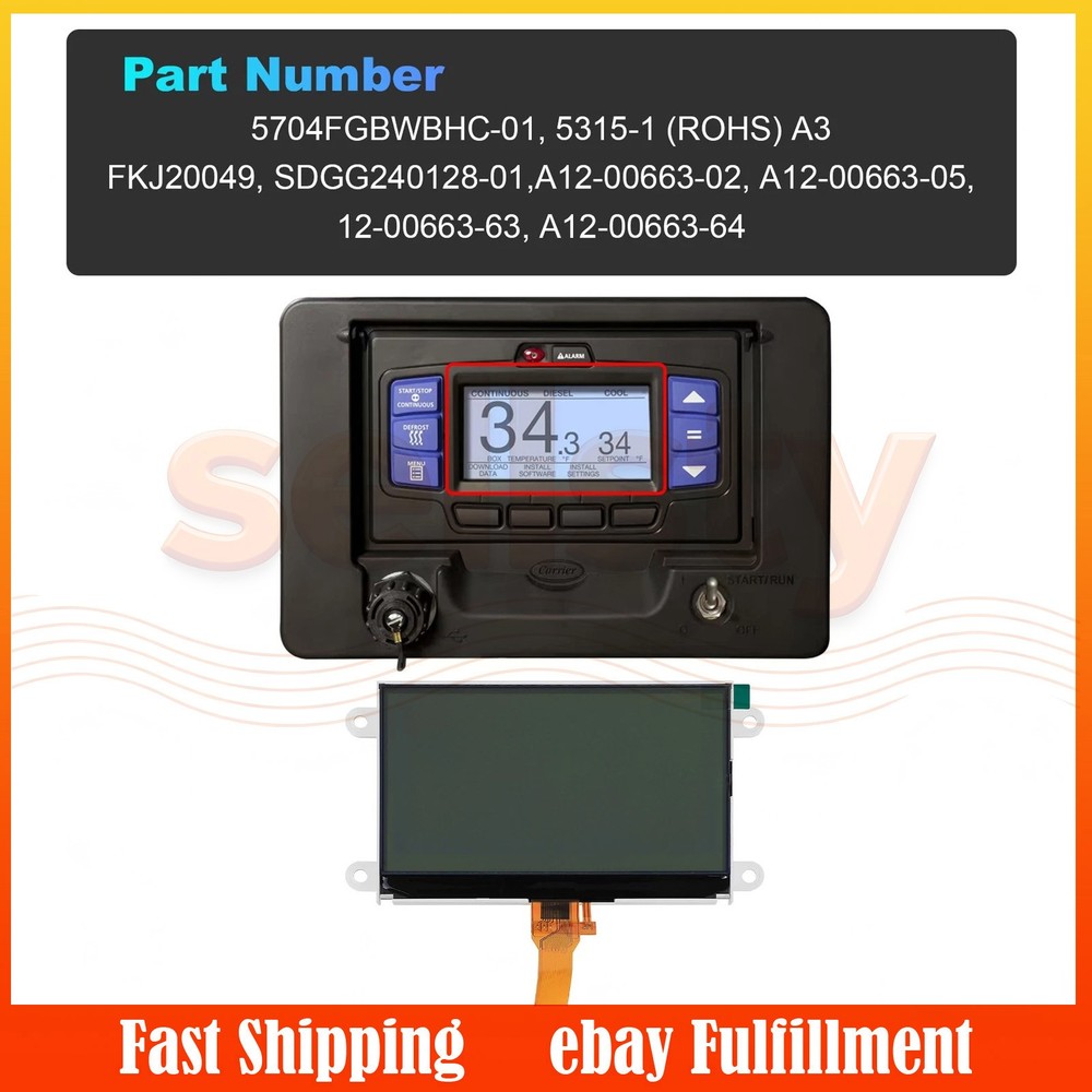 Display for Carrier Transicold X4 7500 7300 X3 2500 Vector 8500 8600MT