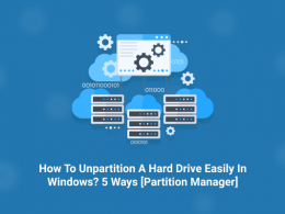 How To Unpartition A Hard Drive Easily In Windows