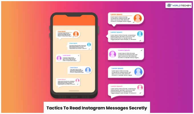 Tactics To Read Instagram Messages Secretly