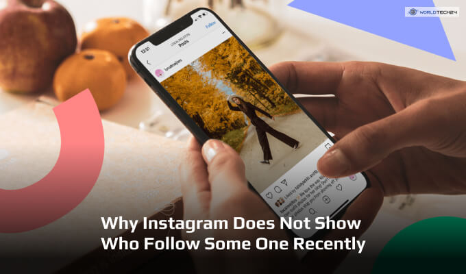 Does Instagram Show You Who Someone Recently Followed