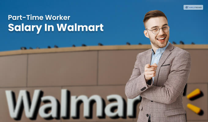 How Much Does Walmart Pay Part-Time Workers